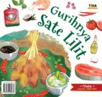 Image of Gurihnya Sate Lilit : Seri Kisah Nusantara