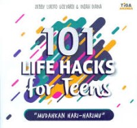 Image of 101 Life Hacks for Teens