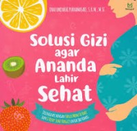 Image of Solusi Gizi Agar Ananda Lahir Sehat