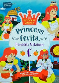 Image of Princess Cevita, Peneliti Vitamin C