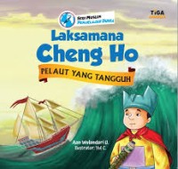 Image of Laksamana Cheng Ho, Pelaut yang Tangguh