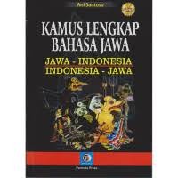 Kamus Lengkap Bahasa jawa : Jawa - Indonesia Indonesia - Jawa