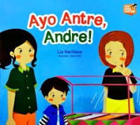Image of Ayo Antre, Andre!