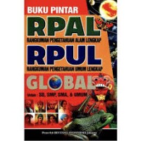 Image of Pintar RPAL (Rangkuman Pengetahuan Alam Lengkap)-RPUL ( Rangkuman Pengetahuan Umum Lengkap) Global