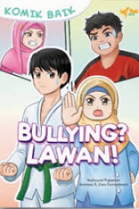 Image of Bullying? Lawan! : Komik Baik