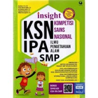 Image of Insight : Kompetisi Sains Nasional (KSN) Ilmu Pengetahuan Alam Tingkat SD
