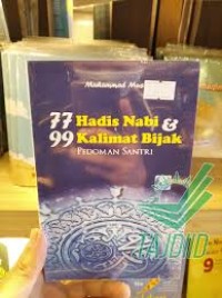 Image of 77 Hadis & 99 kalimat Bijak : Pedoman santri