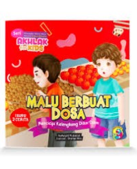 Image of Seri Akhlak for Kids: Malu Berbuat Dosa: Mencicipi Kelengkeng Diam-diam