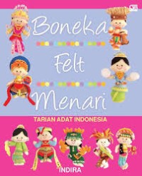 Image of Boneka Felt Menari : Tarian Adat Indonesia