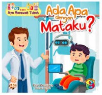 Image of Seri Ayo Merawat Tubuh: Ada Apa dengan Mataku?