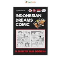 Image of Indonesia Dreams Comic : 18 Karakter Anak Indonesia