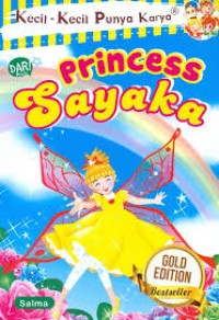 Image of Kecil-kecil Punya Karya: Princess Sayaka