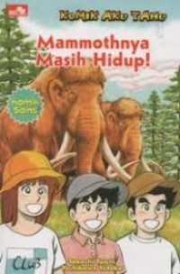 Image of Komik Aku Tahu: Mammothnya Masih Hidup!