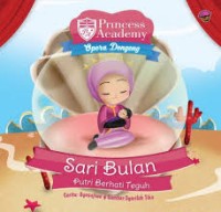 Image of Princess Academy: Sari Bulan Puri Berhati Teguh