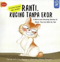 Image of 3 Cerita Hangat dan Jenaka : Ranti, Kucing Tanpa Ekor